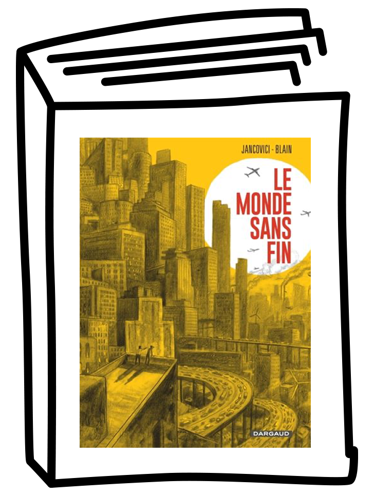 Le Monde sans fin  Christophe Blain